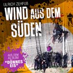 Cover des Lieds Wind aus dem Süden von Ulrich Zehfuß